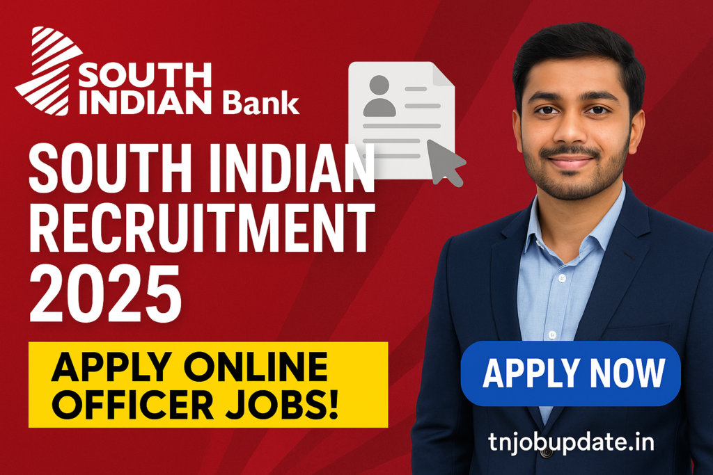South Indian Bank Recruitment 2025
