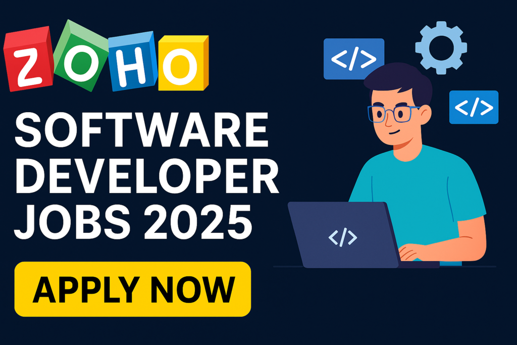 Zoho Corp Software Developer Jobs 2025