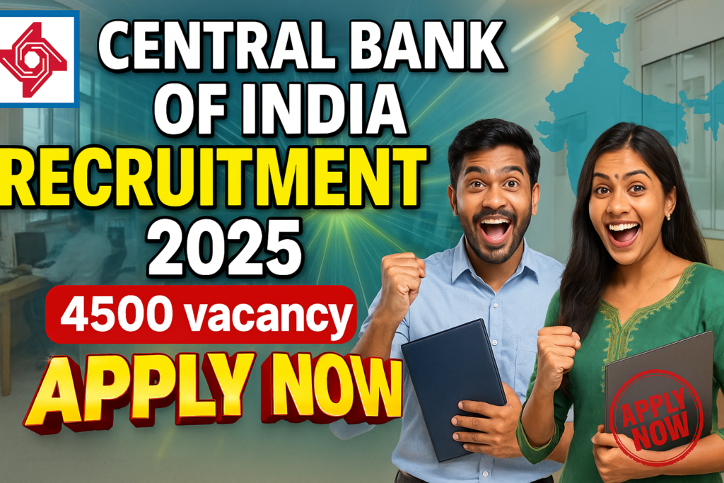 CENTRAL BANK OF INDIA RECRUITMENT 2025
